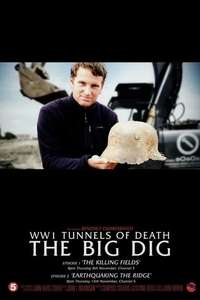 WWI's Tunnels of Death The Big Dig - Poster
