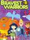 Bravest Warriors : Season 4