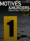 Motives & Murders: Cracking The Case