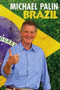 Brazil with Michael Palin - Posters