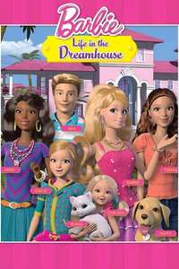 Barbie: Life in the Dreamhouse - Posters
