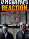 Unchained Reaction