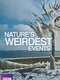 Nature's Weirdest Events