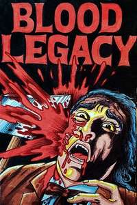 Blood Legacy - Poster