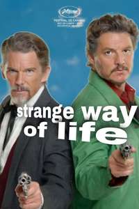 Strange Way of Life - Posters