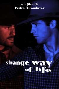 Strange Way of Life - Posters
