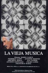 La vieja música - Poster