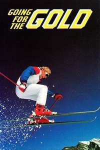 Going for the Gold: The Bill Johnson Story - Poster