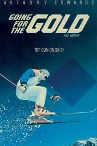 Going for the Gold: The Bill Johnson Story - Poster