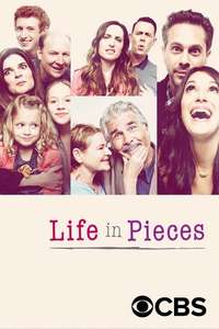 Life in Pieces - Posters