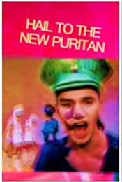 Hail the New Puritan