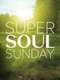 Super Soul Sunday