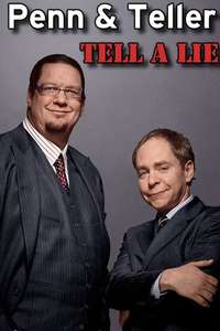 Penn & Teller Tell a Lie - Poster