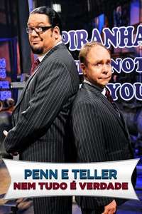 Penn & Teller Tell a Lie - Poster