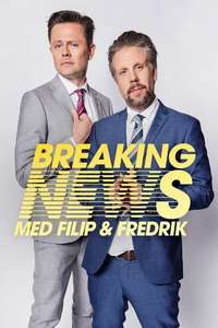 Breaking news med Filip & Fredrik - Posters