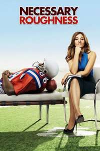 Necessary Roughness - Posters