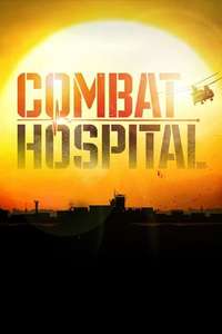 Combat Hospital - Posters