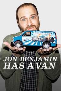 Jon Benjamin Has a Van - Poster