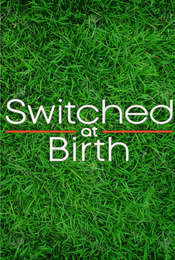 Switched at Birth