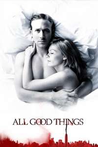 All Good Things - Poster
