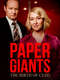 Paper Giants: The Birth of Cleo