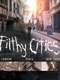 Filthy Cities
