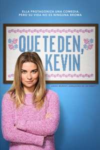KEVIN CAN F**K HIMSELF - Posters