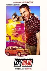 Sky Rojo - Posters