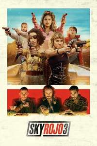 Sky Rojo - Posters