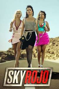 Sky Rojo - Posters