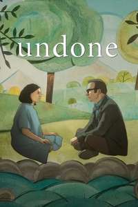 Undone - Posters