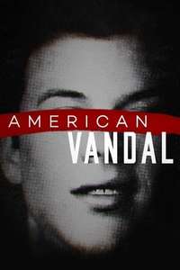 American Vandal - Posters