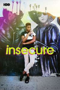 Insecure - Posters