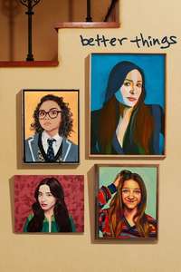 Better Things - Posters