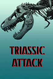 Triassic Attack