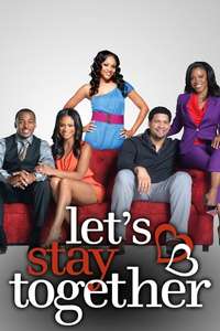 Let's Stay Together - Poster