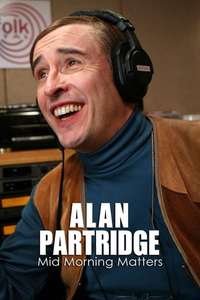 Mid Morning Matters with Alan Partridge - Posters