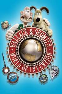 Wallace & Gromit's World of Invention - Posters
