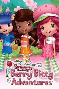 Strawberry Shortcake's Berry Bitty Adventures - Posters