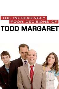The Increasingly Poor Decisions of Todd Margaret - Poster