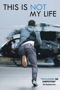 This Is Not My Life - Posters