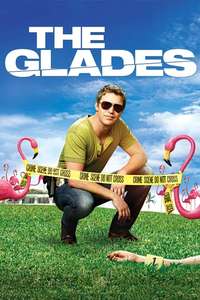 The Glades - Posters