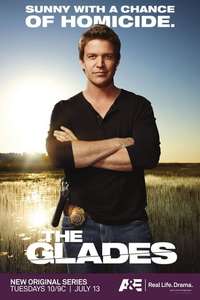 The Glades - Posters