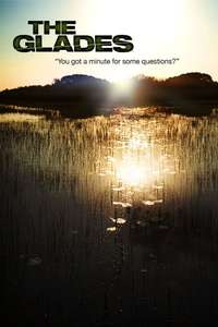 The Glades - Posters