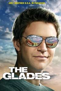 The Glades - Posters