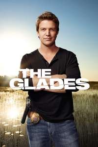The Glades - Posters