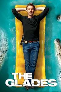 The Glades - Posters