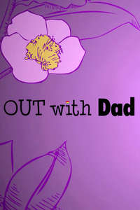 Out With Dad - Poster