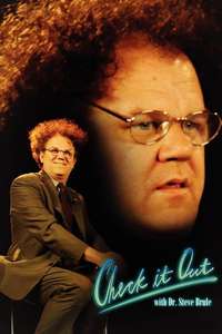 Check It Out! with Dr. Steve Brule - Posters
