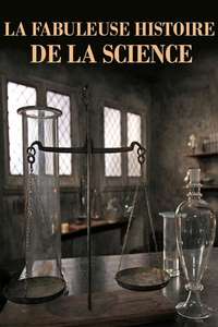 The Story of Science: Power  Proof and Passion - Poster